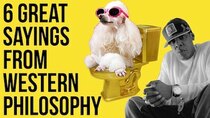The School of Life - Episode 34 - 6 Great Sayings From Western Philosophy