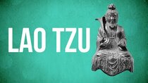 The School of Life - Episode 7 - EASTERN PHILOSOPHY - Lao Tzu