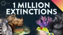 It's Okay To Be Smart - Episode 12 - How To Make One Million Species Disappear