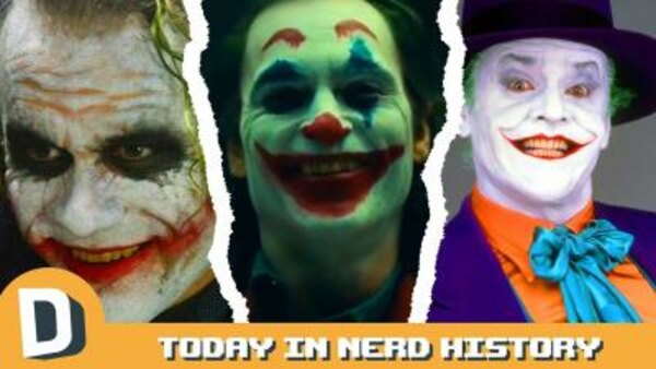 Today in Nerd History - S2019E03 - 5 Facts About the Joker Most People Don't Know