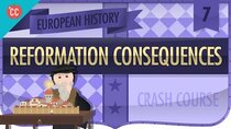 Crash Course European History - Episode 7 - Reformation and Consequences