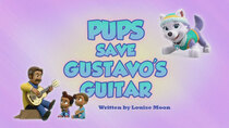 Paw Patrol - Episode 13 - Pups Save Gustavo's Guitar