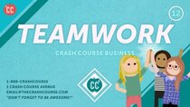 Crash Course Business - Soft Skills - Episode 12 - How to Avoid Teamwork Disasters