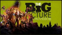 The Big Picture - Episode 2 - MCU-tants?