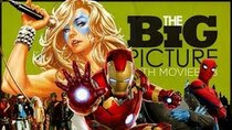 The Big Picture - Episode 13 - The 'Avengers' That Almost Was