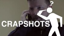 Crapshots - Episode 63 - The Call