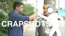 Crapshots - Episode 64 - Clown