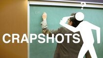 Crapshots - Episode 10 - The Professor