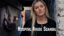 Panorama - Episode 15 - Undercover Hospital Abuse Scandal