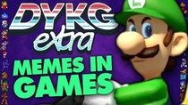 Did You Know Gaming Extra - Episode 111 - More Memes in Video Games