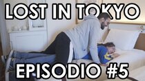 Lost in Tokyo - Episode 5 - Episodio #5: Risalita?