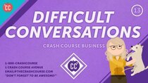 Crash Course Business - Soft Skills - Episode 13 - How to Handle Conflict