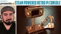 The Ben Heck Show - Episode 19 - Steam Powered Retropie Console