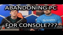The WAN Show - Episode 17 - 20 Million PC gamers to switch to console