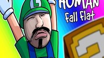 VanossGaming - Episode 78 - What's Wrong With Luigi's Face?!! (Human Fall Flat Funny Moments)