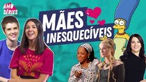 I Love TV Series - Episode 29 - 7 MÃES inesquecíveis | Mell e Foquinha | Amo Séries