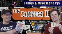 James & Mike Mondays - Episode 23 - Goonies II (NES)