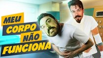 Matando Robôs Gigantes - Episode 63 - My body doesn't work!