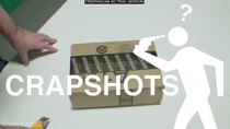 Crapshots - Episode 70 - The Unboxing 4