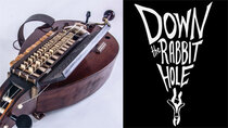 Down the Rabbit Hole - Episode 33 - The Hurdy Gurdy