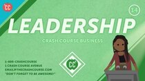 Crash Course Business - Soft Skills - Episode 14 - How to Find Your Leadership Style