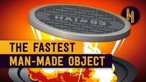 Half as Interesting - Episode 23 - How a Manhole Cover Became the Fastest Manmade Object Ever