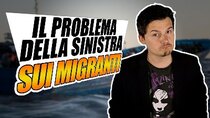 Breaking Italy - Episode 114 - Il problema della SINISTRA sui MIGRANTI