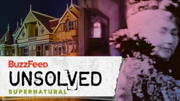 BuzzFeed Unsolved: Supernatural - S05E01 - Return to the Horrifying Winchester Mansion