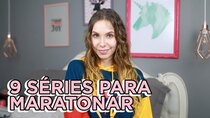 Gabbie Fadel - Episode 22 - 9 series pra maratonar