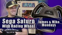 James & Mike Mondays - Episode 24 - Sega Saturn with Racing Wheel