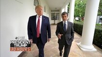 20/20 - Episode 40 - President Trump: 30 Hours