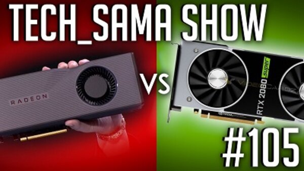 Aurelien Sama: Tech_Sama Show - S01E105 - Tech_Sama Show #105 : AMD RX 5700 XT VS RTX 2000 Super ?!