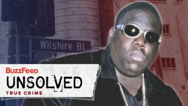 BuzzFeed Unsolved: True Crime - Ep. 7 - The Mysterious Death Of Biggie Smalls - Part 2