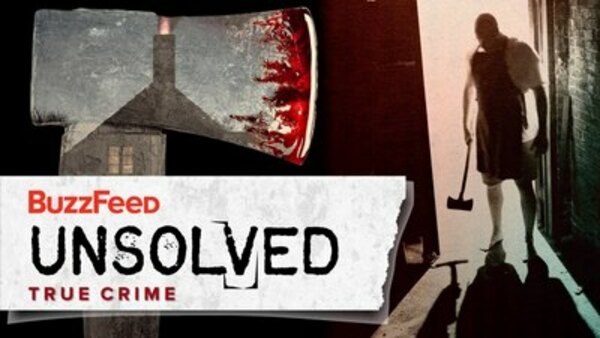 BuzzFeed Unsolved: True Crime - S02E01 - The Terrifying Axeman of New Orleans