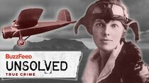 BuzzFeed Unsolved: True Crime - Episode 5 - The Odd Vanishing of Amelia Earhart