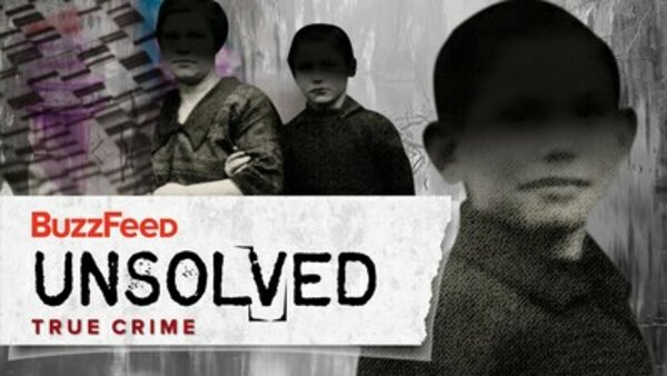 BuzzFeed Unsolved: True Crime - S04E07 - The Bizarre Disappearance of Bobby Dunbar