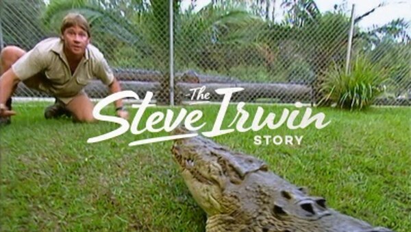 Animal Planet Documentaries - S2018E09 - The Steve Irwin Story