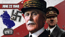 World War Two - Episode 25 - Nazi Europe?! - June 22, 1940