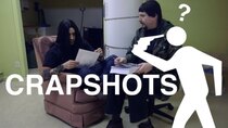 Crapshots - Episode 39 - The Metal