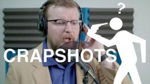Crapshots - Episode 44 - The Narration