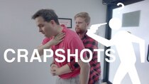 Crapshots - Episode 61 - The Choke