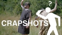 Crapshots - Episode 62 - The Entertainment