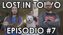 Lost in Tokyo - Episode 7 - Episodio #7: Territorio alieno