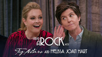 Under A Rock with Tig Notaro - Episode 4 - Melissa Joan Hart