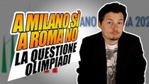 Breaking Italy - Episode 119 - Olimpiadi: a MILANO sì, a ROMA no: perché?