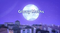 PJ Masks - Episode 8 - Glowy Moths