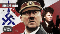 World War Two - Episode 26 - Hitler ♥ Paris - June 29, 1940