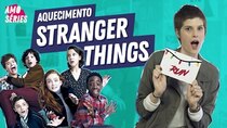 I Love TV Series - Episode 43 - AQUECIMENTO STRANGER THINGS 3 | Mell | Amo Séries