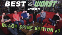 Best of the Worst - Episode 6 - Black Spine Edition #03