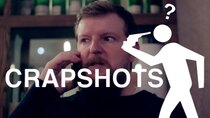 Crapshots - Episode 11 - The Cabaret